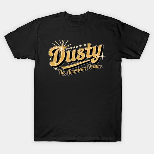Dusty American Dream T-Shirt