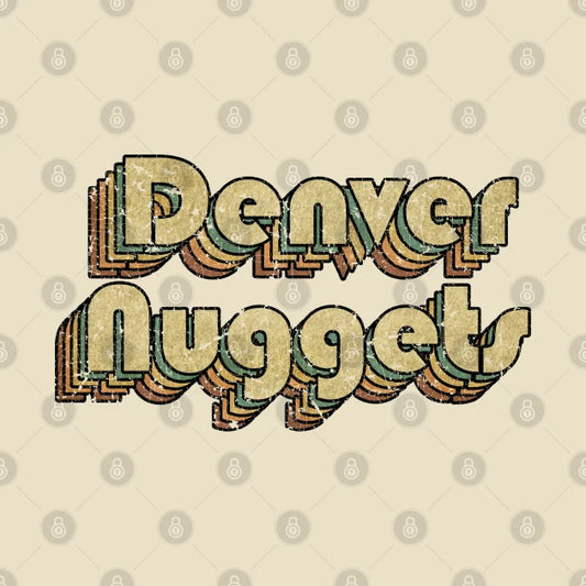 Denver Nuggets  Vintage Rainbow Typography Style  70S T-Shirt