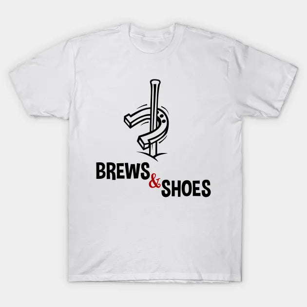 Brews And Shoes Horseshoe Ringer Pitching T-Shirt