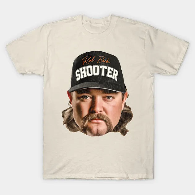 Rod 'Shooter' Beck T-Shirt