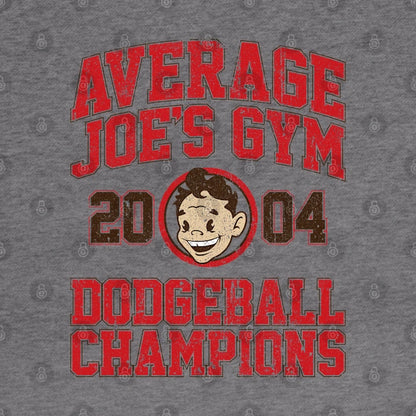 Average Joe'S Gym 2004 Dodgeball Champion Hoodie