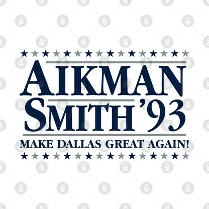Elect Aikman And Smith '93 T-Shirt