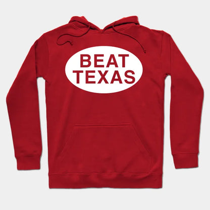 Beat Texas Hoodie