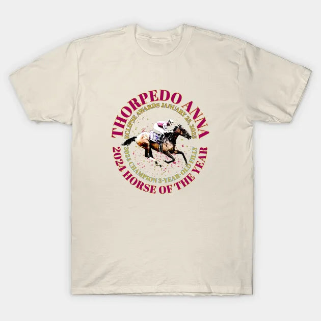 Thorpedo Anna 2024 Horse Of The Year Design T-Shirt