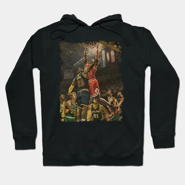 Over The Top, Many Great Basketball Players But The Greatest Is Only One Hoodie