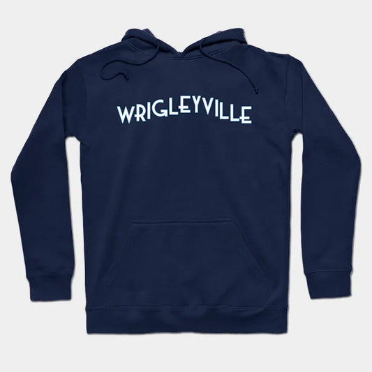 Wrigleyville Hoodie