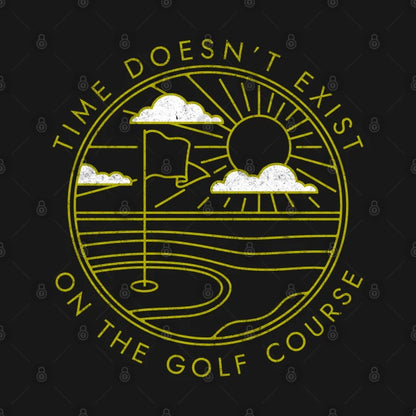 Time Doesn'T Exist On The Golf Course - Vintage Design T-Shirt