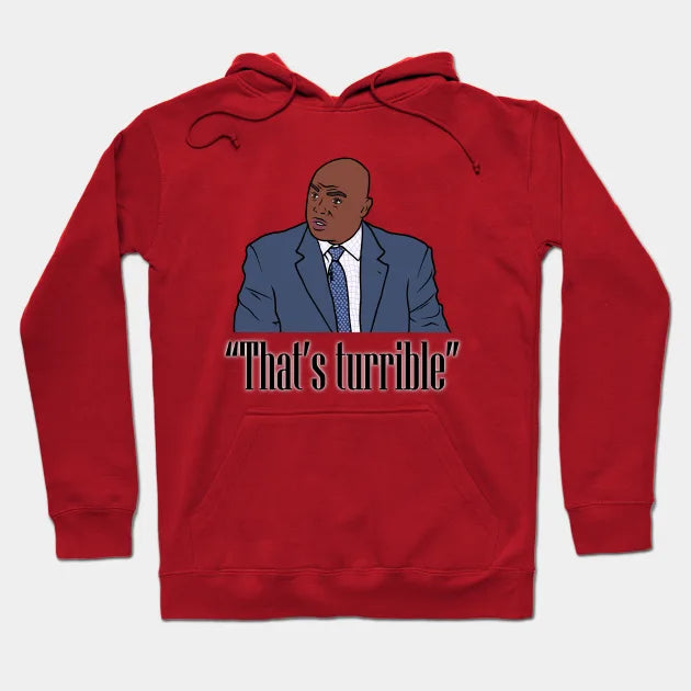 Charles Barkley 'That'S Turrible' Hoodie