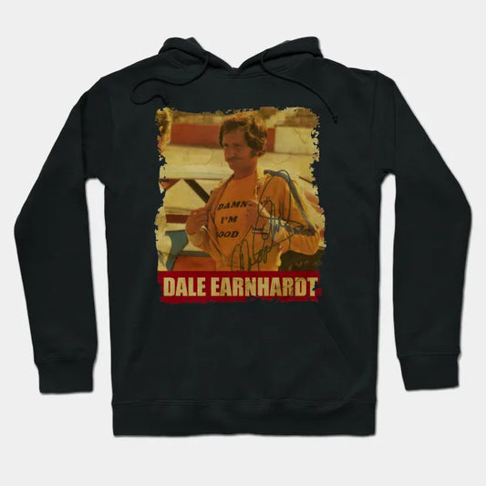 Dale Earnhardt - New Retro Style Hoodie