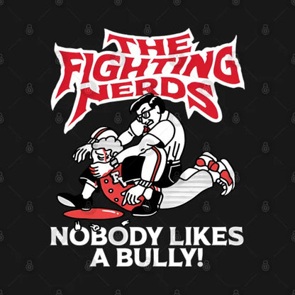 The Fighting Nerds Nobody Likes A Bully Hoodie