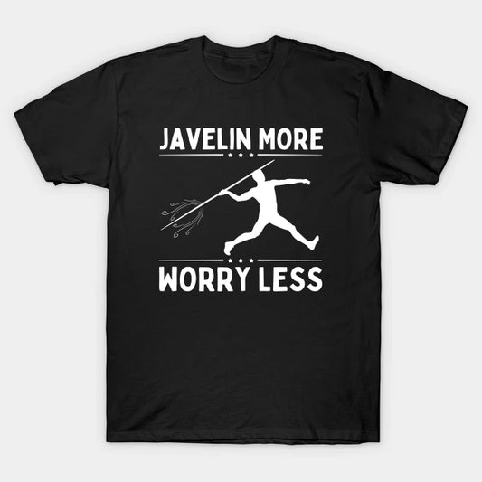 Javelin More Worry Less T-Shirt