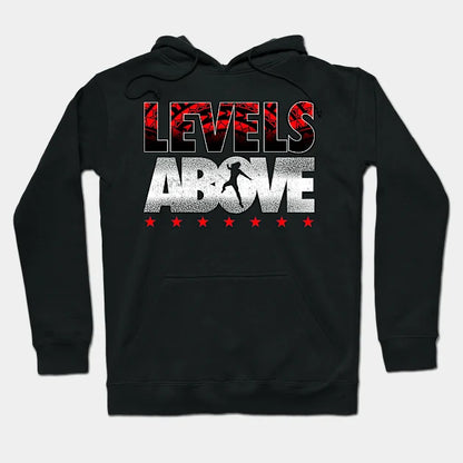 Levels Above Roman Reigns Hoodie