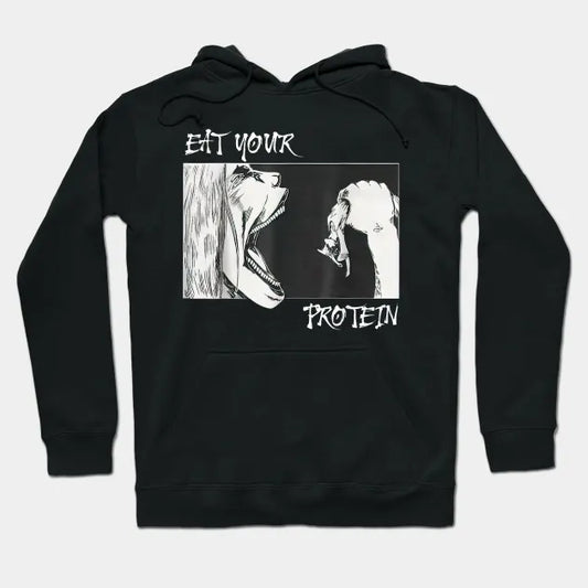 Eat Your Protein, Anime Gym, Pump, Bodybuilding, Fitness Hoodie