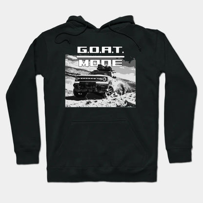Ford Bronco Goat Mode Murica Suv Sport Truck Rock Crawl Hoodie