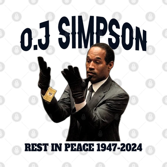 Oj Simpson Rest In Peace T-Shirt