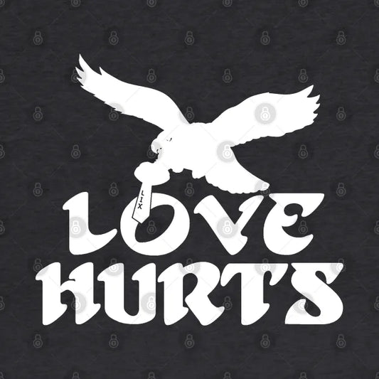 Love Hurts Philadelphia Eagles Hoodie