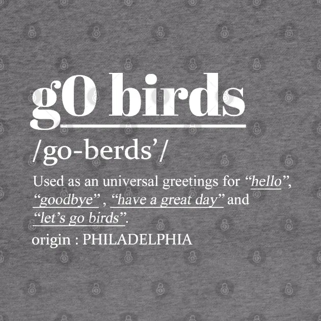 G0 Birds Phrase-Philadelphia Hoodie