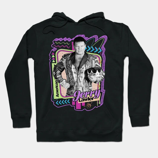 Jerry Lawler - Pro Wrestler Hoodie