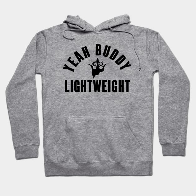 Yeah Buddy Light Weight Hoodie