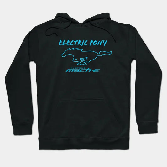Mustang Mach-E - Electric Pony Hoodie