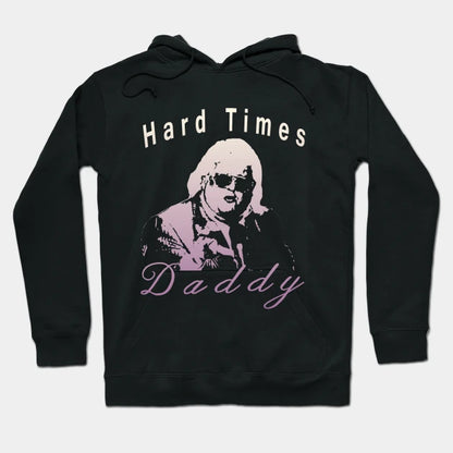 Daddy Dusty Hoodie