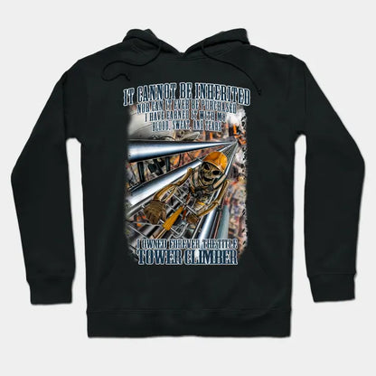 Tower Climber Pride Blood Sweat Tears Hoodie