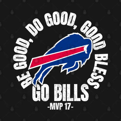 Vintage - Be Good Do Good God Bless Go Bills Hoodie