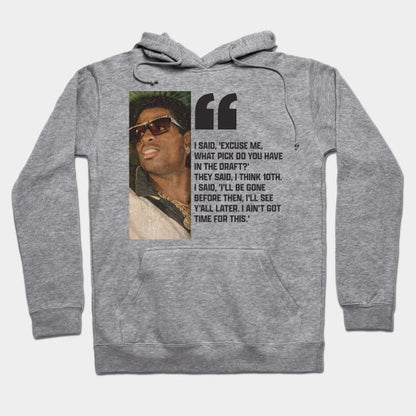 Deion Sanders Quotes Hoodie