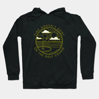 Time Doesn'T Exist On The Golf Course - Vintage Design Hoodie