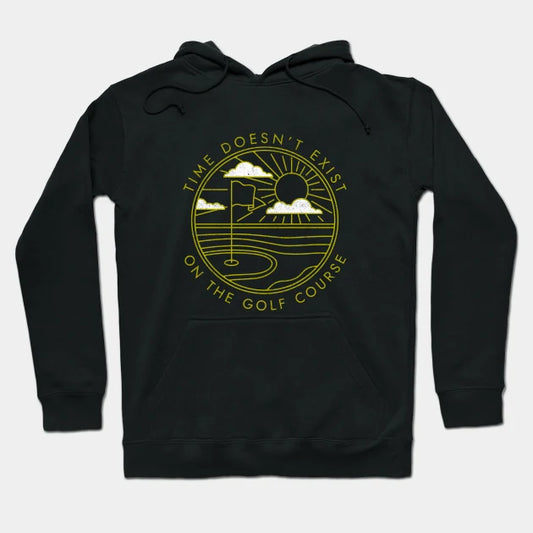 Time Doesn'T Exist On The Golf Course - Vintage Design Hoodie