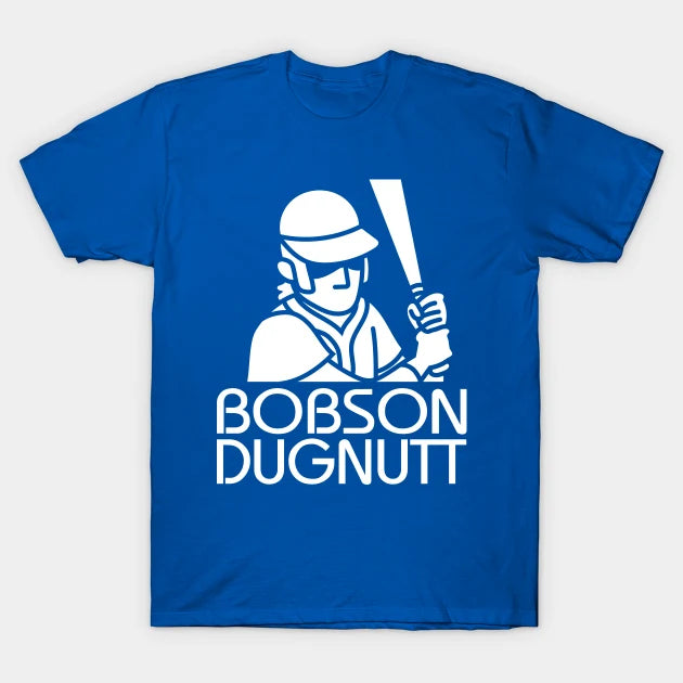 Bobson Dugnutt Dark T-Shirt