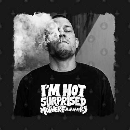 Nate Diaz 'm Not Surprised Hoodie