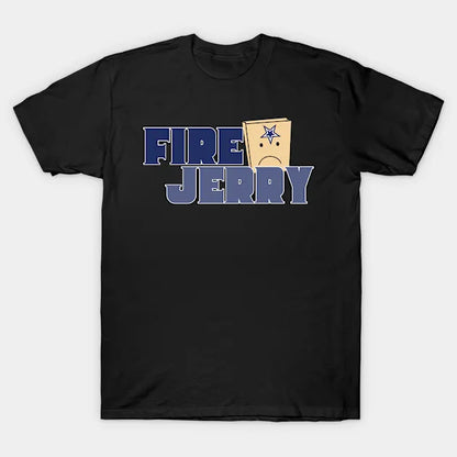 Fire Jerry Jones T-Shirt