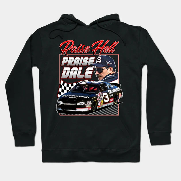 Dale Earnhardt Raise Hell Praise Retro 90S Hoodie