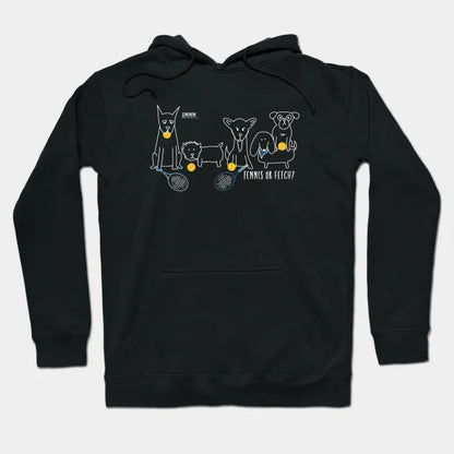 Funny Tennis Dogs Tennis Or Fetch Hoodie