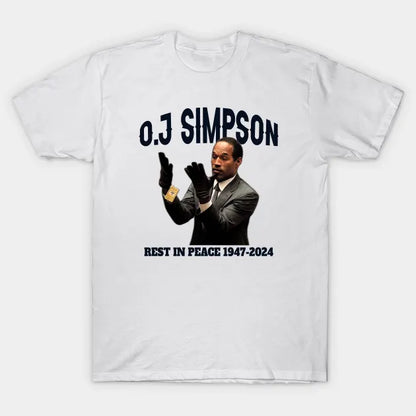 Oj Simpson Rest In Peace T-Shirt