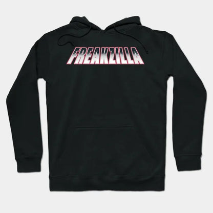 Freakzilla Hoodie