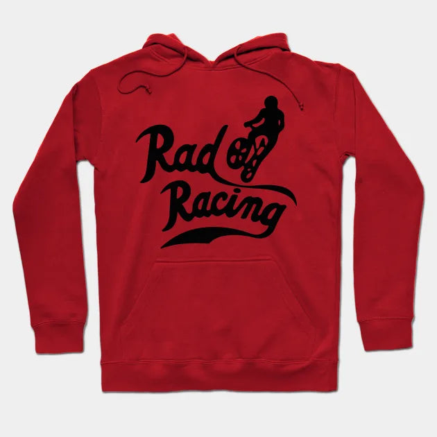 Rad Racing Hoodie