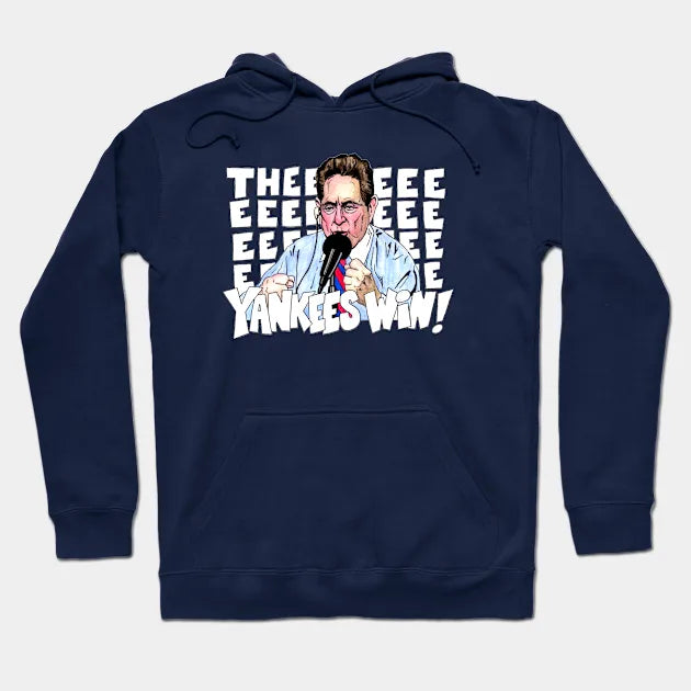 The Yankees Win Hoodie